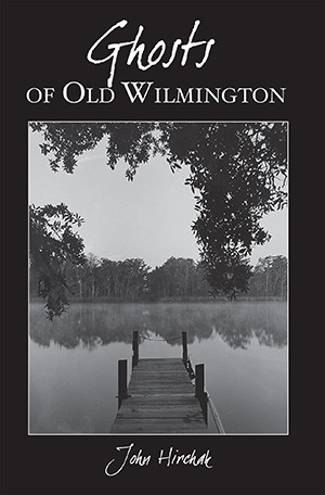 Ghosts of Old Wilmington Book cover